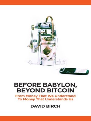 cover image of Before Babylon, Beyond Bitcoin
